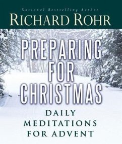 Preparing for Christmas - Rohr, Richard