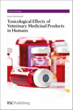 Toxicological Effects of Veterinary Medicinal Products in Humans - Woodward, Kevin