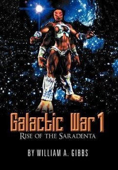 Galactic War 1 - Gibbs, William A.