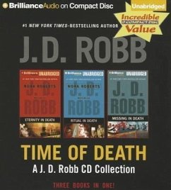 Time of Death: A.J.D. Robb CD Collection: Eternity in Death, Ritual in Death, Missing in Death - Robb, J. D.
