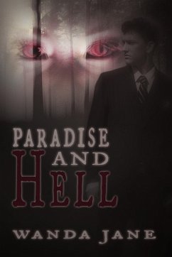 Paradise and Hell