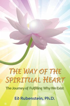 The Way of The Spiritual Heart - Rubenstein, Ed