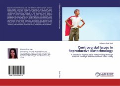 Controversial Issues in Reproductive Biotechnology - Evsel Ocak, Gülsevim