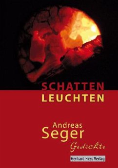 Schattenleuchten - Seger, Andreas