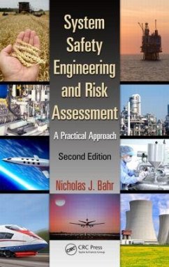 System Safety Engineering and Risk Assessment - Bahr, Nicholas J