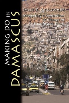 Making Do in Damascus - Gallagher, Sally K