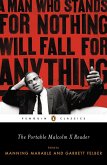 The Portable Malcolm X Reader: A Man Who Stands for Nothing Will Fall for Anything