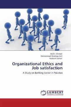 Organizational Ethics and Job satisfaction - Ahmad, Bashir;Arif, Muhammad Shahbaz;Sohail, Nadeem
