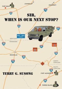 Sir, When Is Our Next Stop - Susong, Terry G.