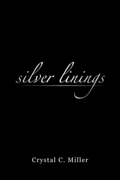 Silver Linings - Miller, Crystal C.