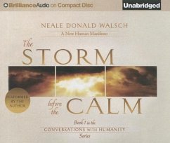 The Storm Before the Calm - Walsch, Neale Donald