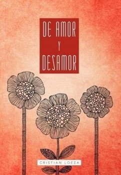 de Amor y Desamor - Loeza, Cristian