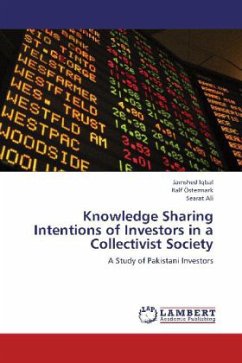 Knowledge Sharing Intentions of Investors in a Collectivist Society