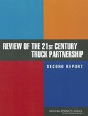 Review of the 21st Century Truck Partnership, Second Report