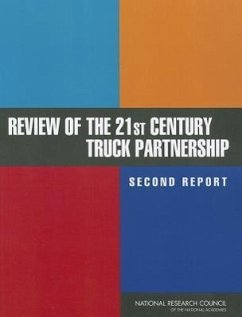 Review of the 21st Century Truck Partnership, Second Report - National Research Council; Division on Engineering and Physical Sciences; Board on Energy and Environmental Systems; Committee to Review the 21st Century Truck Partnership Phase