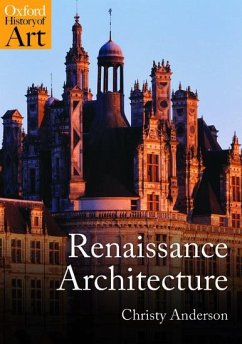 Renaissance Architecture - Anderson, Christy (Associate Professor, University of Toronto)