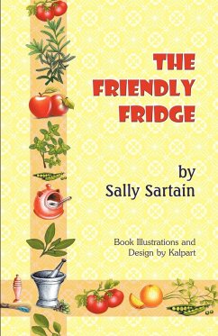 The Friendly Fridge - Sartain, Sally