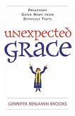 Unexpected Grace