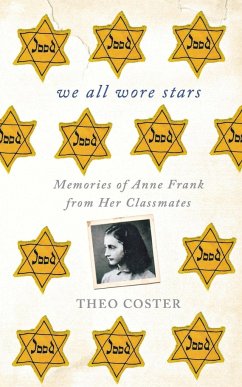 WE ALL WORE STARS - Coster, Theo