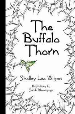 The Buffalo Thorn - Wilson, Shelley Lee
