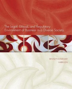 The Legal, Ethical, and Regulatory Environment of Business in a Diverse Society - Bennett-Alexander, Dawn; Hartman, Laura; Harrison, Linda