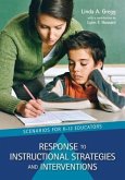 Response to Instructional Strategies and Interventions: Scenarios for K-12 Educators