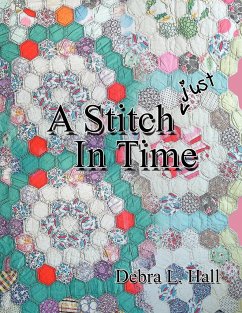 A Stitch Just in Time - Hall, Debra L.