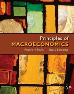 Principles of Macroeconomics with Connect Plus Access Code - Frank, Robert H.; Bernanke, Ben S.