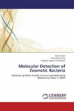 Molecular Detection of Zoonotic Bacteria - Sarker, Subir;Das, Priya Mohan;Chowdhury, Emdadul Haque