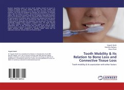 Tooth Mobility & Its Relation to Bone Loss and Connective Tissue Loss