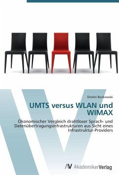 UMTS versus WLAN und WIMAX - Benkowski, Dimitri