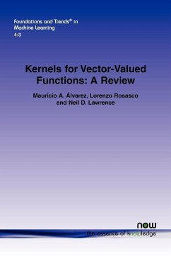 Kernels for Vector-Valued Functions - Lvarez, Mauricio A.; Rosasco, Lorenzo; Lawrence, Neil D.