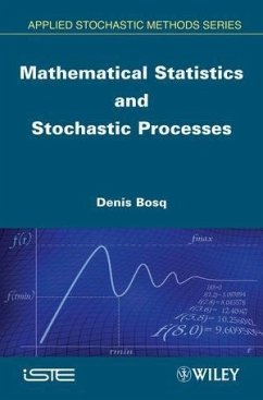 Mathematical Statistics and Stochastic Processes - Bosq, Denis