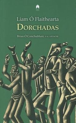 Dorchadas - Ó. Flaithearta, Liam