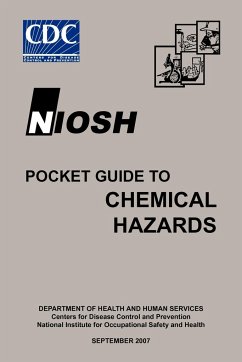 Niosh Pocket Guide to Chemical Hazards - Niosh; Centers For Disease Control And Preventi; Dhhs