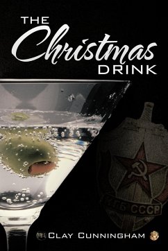 The Christmas Drink - Cunningham, Clay