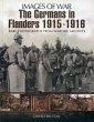 Germans in Flanders 1915: Images of War... - Bild 1