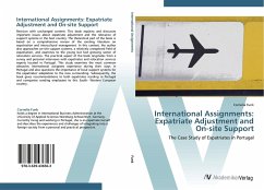 International Assignments: Expatriate Adjustment and On-site Support