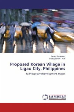 Proposed Korean Village in Ligao City, Philippines - Bernaldez, Pedro;Kim, Evangeline P.