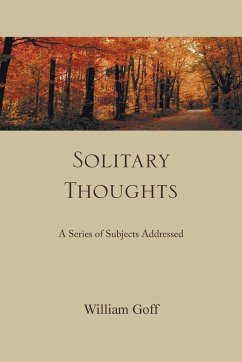 Solitary Thoughts - Goff, William