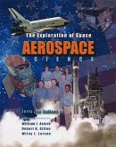 Aerospace Science: The Exploration of Space [With CDROM]