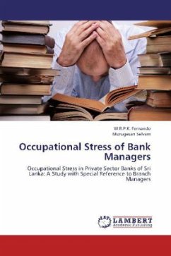 Occupational Stress of Bank Managers