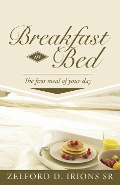 Breakfast in Bed - Irions Sr, Zelford D.