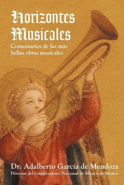 Horizontes Musicales - De Mendoza, Adalberto Garcia