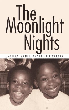 The Moonlight Nights - Anyaoku-Uwalaka, Uzonna Mabel