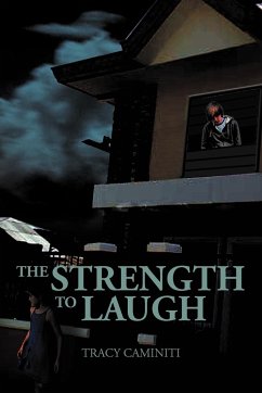 The Strength to Laugh - Caminiti, Tracy