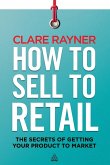 How to Sell to Retail