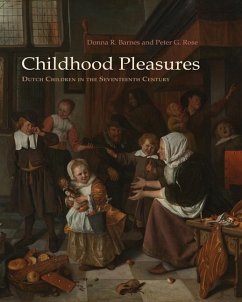 Childhood Pleasures - Barnes, Donna R; Rose, Peter