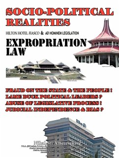 Socio-Political Realities Hilton Hotel Fiasco & Ad Hominem Legislation Expropriation Law - Ameresekere, Nihal Sri