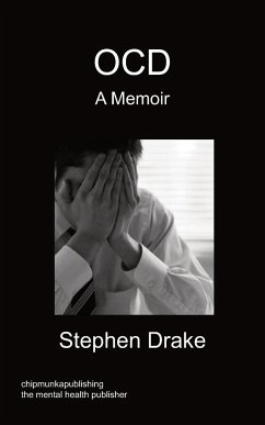 OCD - A Memoir - Drake, Stephen